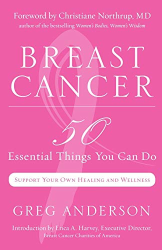 Imagen de archivo de Breast Cancer: 50 Essential Things to Do (Breast Cancer Gift for Women, For Readers of Dear Friend) a la venta por SecondSale