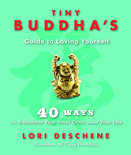 Beispielbild fr Tiny Buddha's Guide to Loving Yourself: 40 Ways to Transform Your Inner Critic and Your Life (For readers of Conquer Your Critical Inner Voice) zum Verkauf von SecondSale