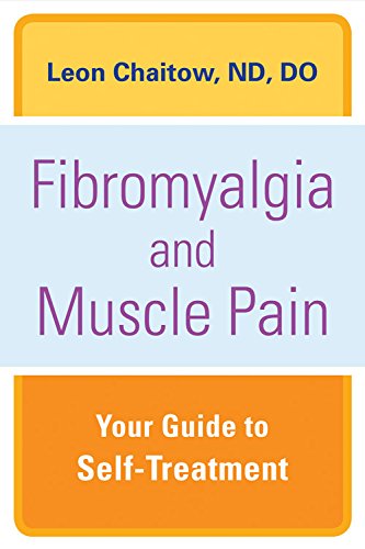 Beispielbild fr Fibromyalgia and Muscle Pain: Your Guide to Self-Treatment zum Verkauf von Books From California