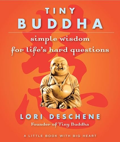 Stock image for Tiny Buddha: Simple Wisdom for Life's Hard Questions for sale by BooksRun