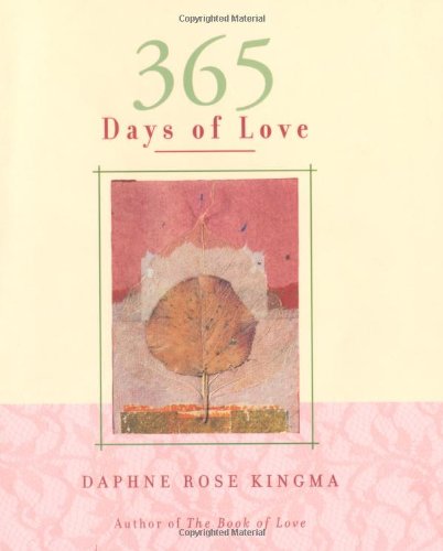 Beispielbild fr 365 Days of Love zum Verkauf von Your Online Bookstore