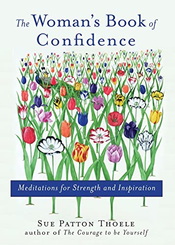 9781573248105: The Woman's Book of Confidence: Meditations for Strength and Inspiration