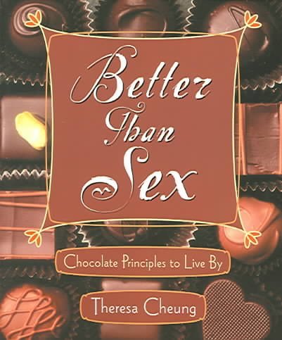 Imagen de archivo de Better Than Sex a la venta por Blackwell's