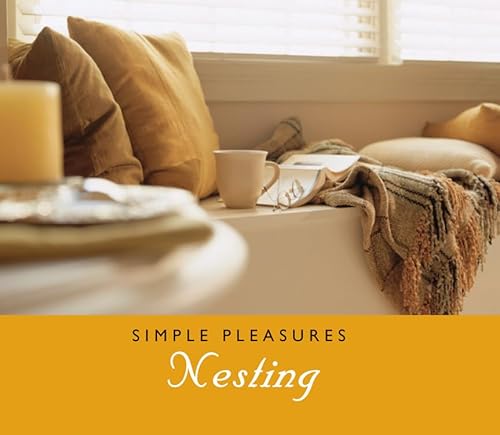 Stock image for Simple Pleasures Nesting (Simple Pleasures) for sale by Wonder Book