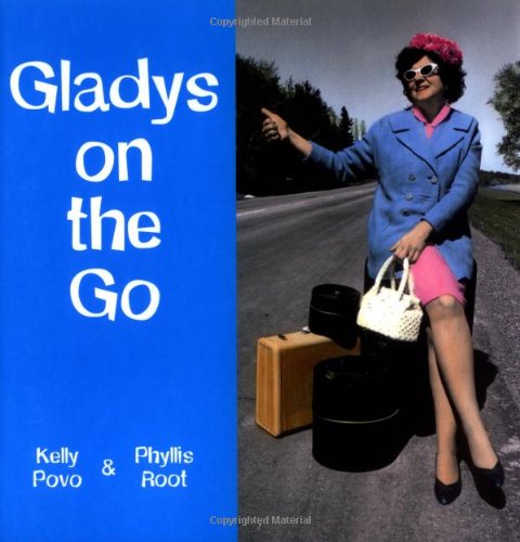 Imagen de archivo de Gladys on the Go: In Which She Finds Her Destiny a la venta por HPB-Movies