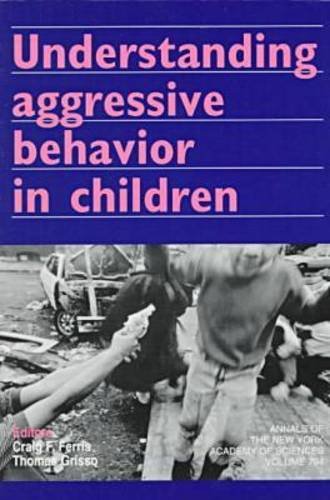 Imagen de archivo de Understanding Aggressive Behavior in Children. a la venta por Black Cat Hill Books