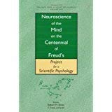 9781573310635: Neuroscience of the Mind on the Centennial of Freud's Project for a Scientific Psychology: May 15, 1998