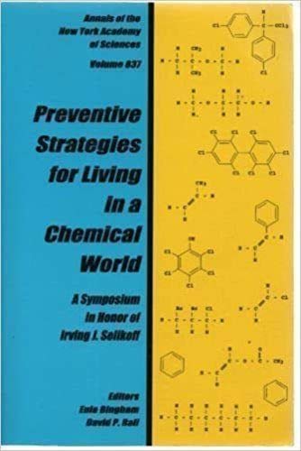 9781573310758: Preventive Strategies for Living in a Chemical World: A Symposium Im Honor of Irvng J. Selikoff