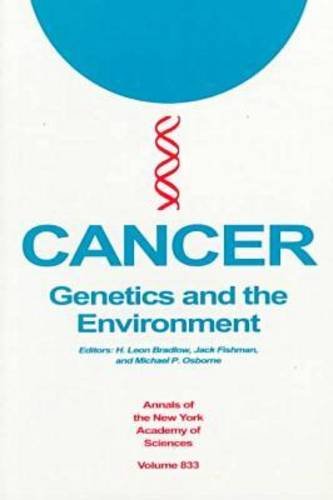 Stock image for Cancer: Genetics and the Environment (Annals of the New York Academy of Sciences) for sale by Dewey Books PTMD