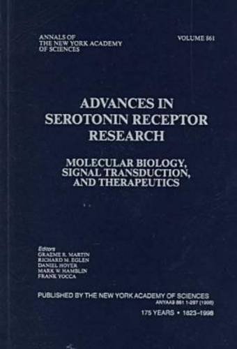 9781573311700: Advances in Serotonin Receptor Research: Molecular Biology, Signal Tranduction, and Therapeutics