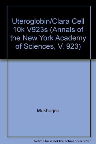 9781573312943: The Uteroglobin: Clara Cell Protein Family (Annals of the New York Academy of Sciences)