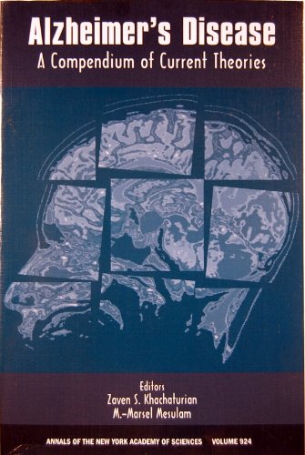 Stock image for Alzheimer's Disease: A Compendium of Current Theories (Annals of the New York Academy of Sciences Volume 914) for sale by Ergodebooks