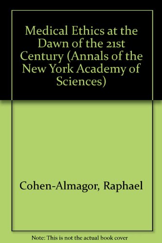 Beispielbild fr Medical Ethics at the Dawn of the 21st Century (Annals of the New York Academy of Sciences) zum Verkauf von Wonder Book