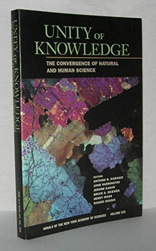 Imagen de archivo de Unity of Knowledge: The Convergence of Natural and Human Science a la venta por Bay Used Books