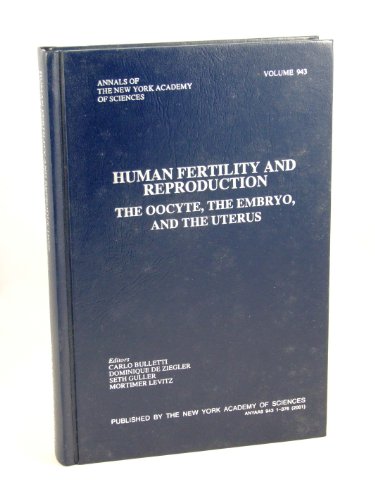 Imagen de archivo de Human Fertility and Reproduction : The Oocyte, the Embryo, and the Uterus a la venta por Better World Books