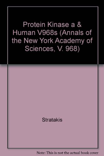 Beispielbild fr Protein Kinase A and Human Disease [Annals of the New York Academy of Sciences, Vol. 968] zum Verkauf von Tiber Books