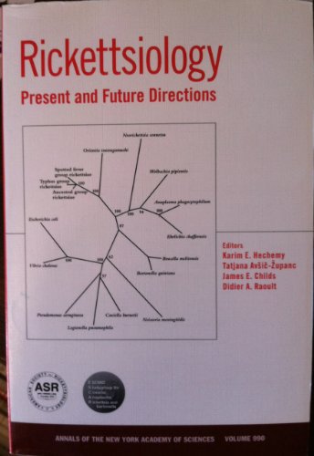 Rickettsiology: Present and Future Directions. (Annals of the New York Academy of Sciences, Volum...