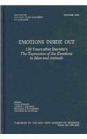 9781573314640: Emotions Inside Out: 130 Years After Darwin's the Expression of the Emotions in Man and Animals (Annals of the New York Academy of Sciences)