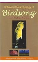 9781573314732: Behavioral Neurobiology Of Bird Song (Annals of the New York Academy of Sciences)