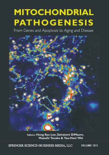 Imagen de archivo de Mitochondrial Pathogenesis: From Genes and Apoptosis to Aging and Disease (Annals of the New York Academy of Sciences, 1011) a la venta por GF Books, Inc.