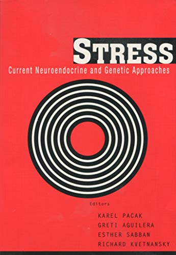 Imagen de archivo de Stress Stress: Current Neuroendocrine and Genetic Approaches Current Neuroendocrine and Genetic Approaches (Annals of the New York Academy of Science) a la venta por HPB-Red