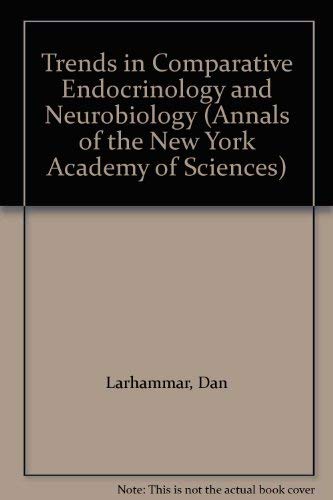 Stock image for Trends in Comparative Endocrinology and Neurobiology (Annals of the New York Academy of Sciences) for sale by Ergodebooks