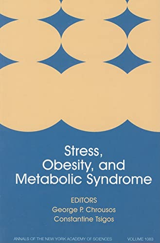 Stock image for Stress, Obesity, and Metabolic Syndrome, Volume 1083 for sale by Bookmonger.Ltd