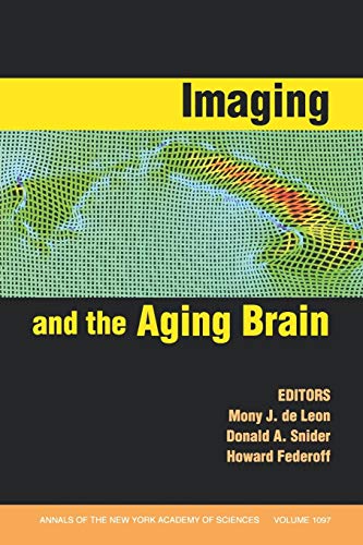 Beispielbild fr Imaging and the Aging Brain zum Verkauf von PsychoBabel & Skoob Books