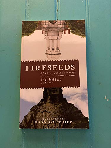 9781573340632: Fireseeds of Spiritual Awakening Edition: reprint
