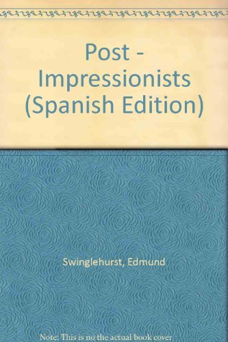 Imagen de archivo de Post - Impressionists (Spanish Edition) a la venta por WorldofBooks