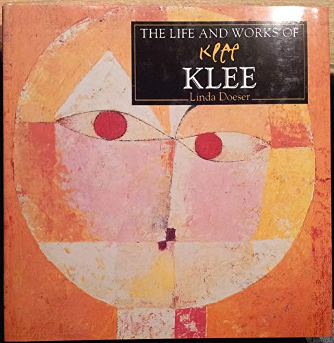 Stock image for The Life and Works of Klee for sale by WorldofBooks