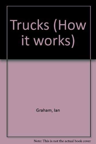 Stock image for Trucks (How it works) for sale by Better World Books: West