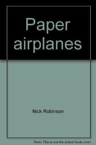 Stock image for Paper airplanes for sale by Better World Books: West