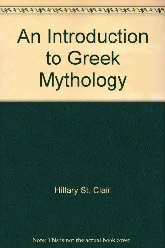 Stock image for An Introduction to Greek Mythology for sale by Half Price Books Inc.