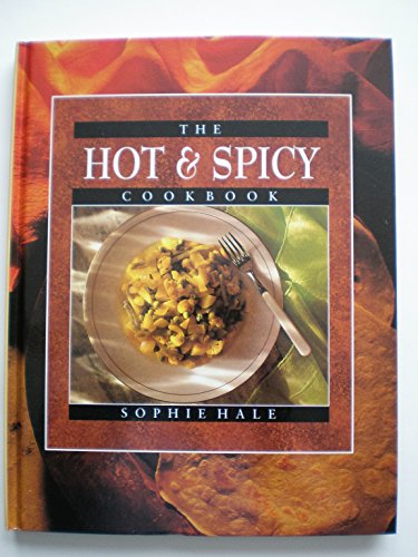Stock image for The Hot & Spicy Cookbook for sale by HPB Inc.