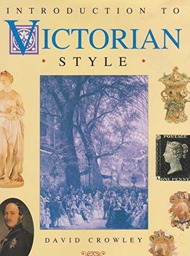 Beispielbild fr Introduction to Victorian style zum Verkauf von Better World Books