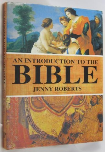 Beispielbild fr An introduction to the Bible zum Verkauf von Better World Books