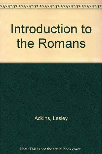 Stock image for Introduction to the Romans for sale by Better World Books
