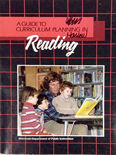 Imagen de archivo de A Guide to Curriculum Planning in Reading a la venta por Better World Books