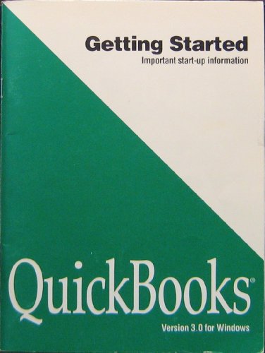 9781573380003: Quickbooks, Verson 3.0 for Windows; Getting Started, Important Start-up Information