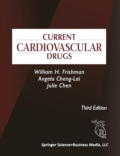 Stock image for Current Cardiovascular Drugs Frishman, William H.; Cheng-Lai, Angela and Chen, Julie for sale by GridFreed
