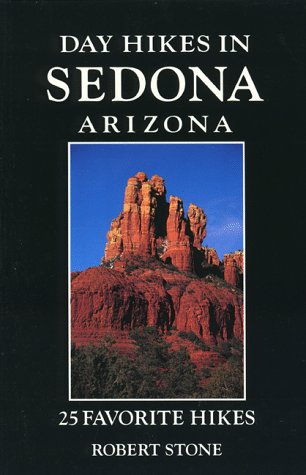 9781573420167: Day Hikes in Sedona, Arizona: 25 Favorite Hikes [Idioma Ingls]