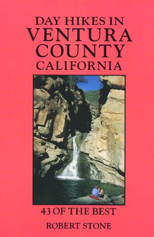 Stock image for Day Hikes in Ventura County, California : 43 of the Best for sale by Better World Books
