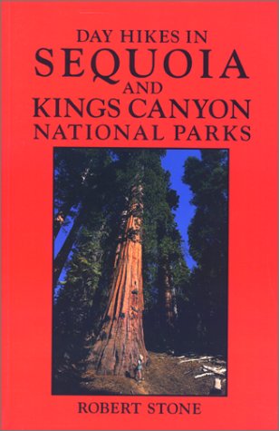 Stock image for Day Hikes in Sequoia and Kings Canyon National Parks for sale by Wonder Book