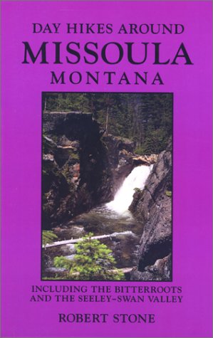 Beispielbild fr Day Hikes Around Missoula, Montana, 2nd zum Verkauf von Ergodebooks