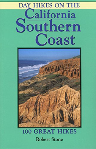 Stock image for Day Hikes on the California Southern Coast for sale by Better World Books