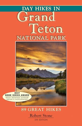 Stock image for Day Hikes In Grand Teton National Park: 89 Great Hikes for sale by Goodwill of Colorado