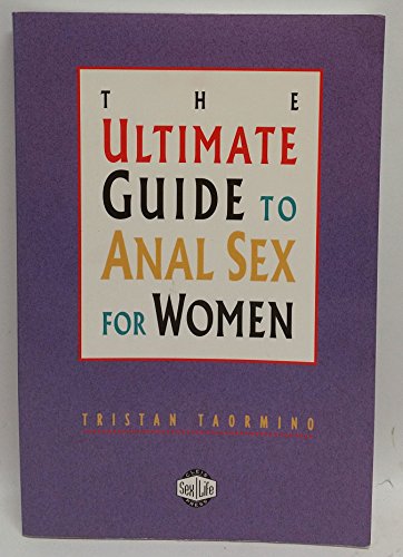 Beispielbild fr The Ultimate Guide to Anal Sex for Women zum Verkauf von BooksRun