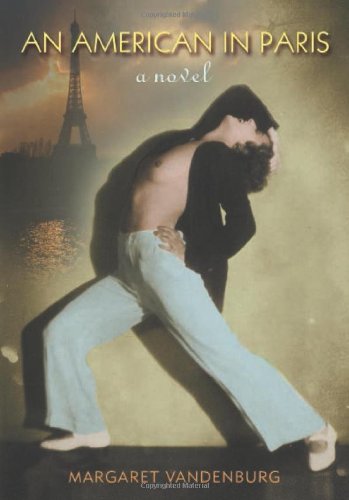 Stock image for An American in Paris for sale by Friends of Johnson County Library