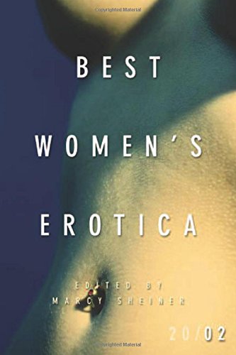 Beispielbild fr Best Women's Erotica 2002 zum Verkauf von Wonder Book